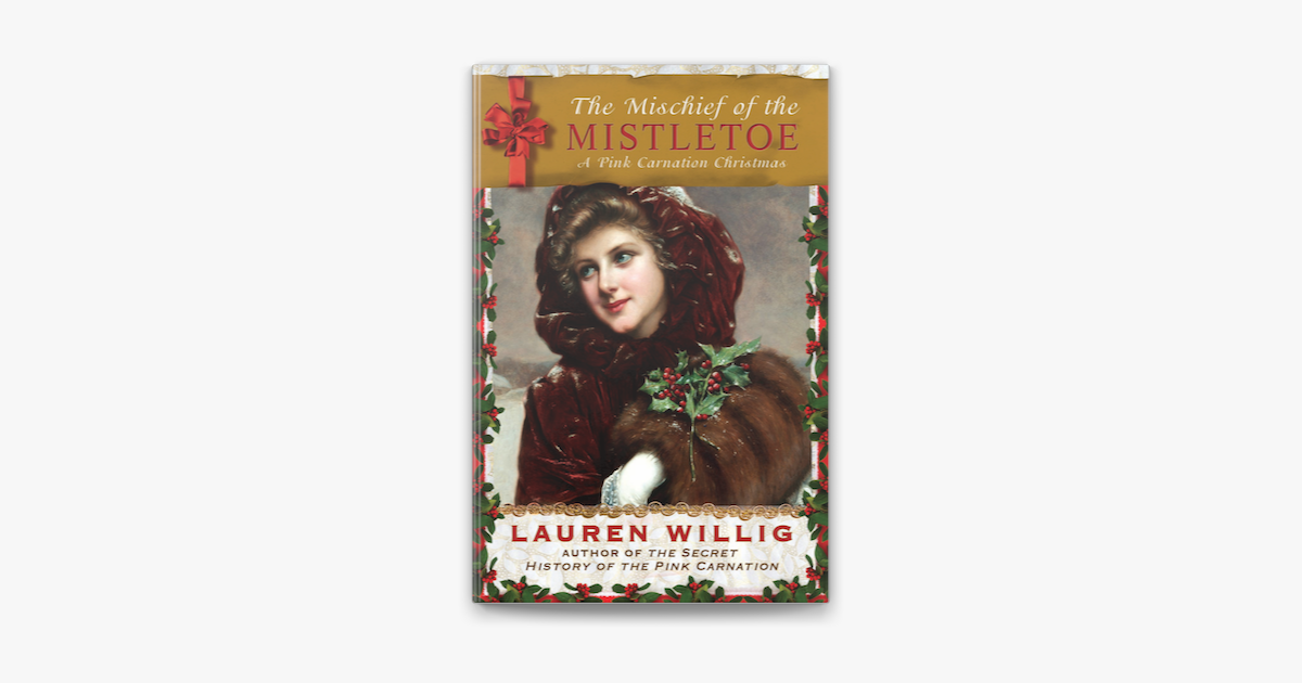 The Mischief of the Mistletoe on Apple Books