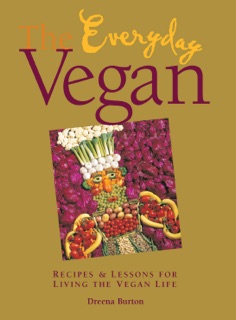 The Everyday Vegan by Dreena Burton