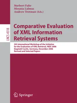 Read: Comparative Evaluation of XML Information Retrieval Systems Book
