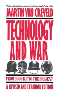 Technology and War by Martin Van Creveld