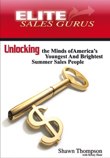 Elite Sales Gurus by Shawn Thompson & Kristy Hunt