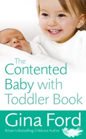 Book cover for The Contented Baby with Toddler Book by Gina Ford