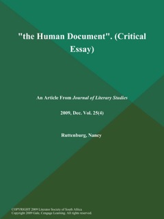 the Human Document (Critical Essay) by Journal of Literary Studies