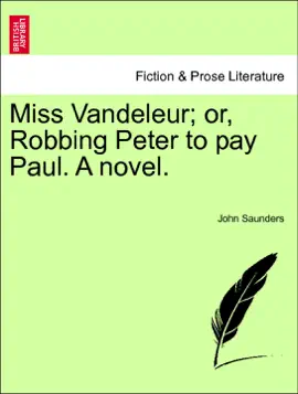 Miss Vandeleur; or, Robbing Peter to pay Paul. A novel. Vol. II