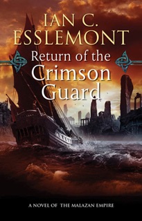Return of the Crimson Guard by Ian C. Esslemont