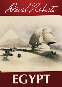 David Roberts' Egypt (Enhanced Version)