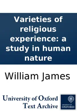 Read: Varieties Book of religious experience: a study in human nature
