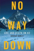 No Way Down - Graham Bowley