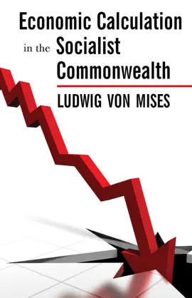 Read: Economic Calculation In the Socialist Book Commonwealth