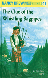 Nancy Drew 41: The Clue of the Whistling Bagpipes
