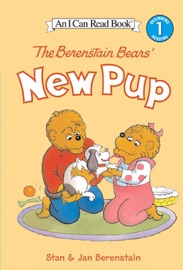 The Berenstain Bears' New Pup - Jan Berenstain & Stan Berenstain