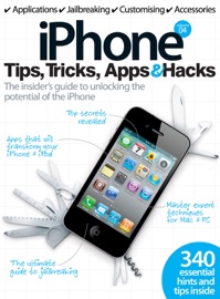 iPhone Tips, Tricks Apps & Hacks - Imagine Publishing