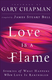 Love Is A Flame by James Bell