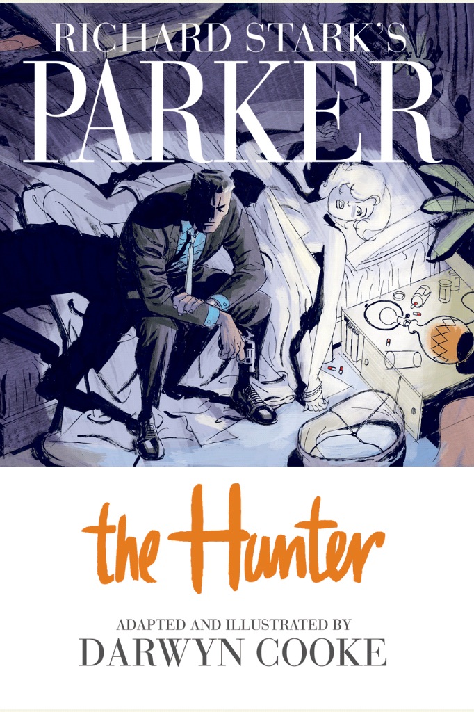 Richard Stark's Parker, the hunter cover