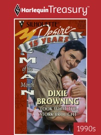 LOOK WHAT THE STORK BROUGHT - Dixie Browning