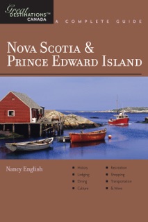 Explorer's Guide Nova Scotia & Prince Edward Island: A Great Destination by Nancy English