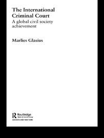 The International Criminal Court - Marlies Glasius