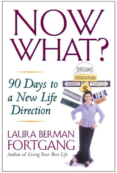 Cover of Now What? 90 Days to a New Life Direction