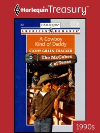 A COWBOY KIND OF DADDY - Cathy Gillen Thacker