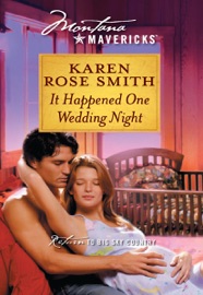 It Happened One Wedding Night - Karen Rose Smith