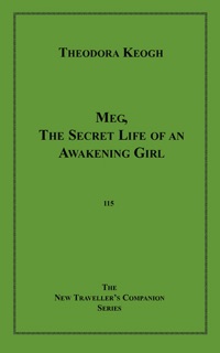 Meg: by Theodora Keogh
