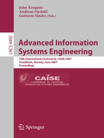Advanced Information Systems Engineering - John Krogstie, Andreas Opdahl & Guttorm Sindre