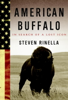 Steven Rinella - American Buffalo artwork