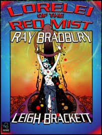 Lorelei of the Red Mist - Ray Bradbury & Leigh Brackett