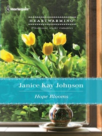 Hope Blooms - Janice Kay Johnson