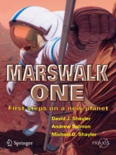 Marswalk One by Shayler David, Andrew Salmon & Michael D. Shayler