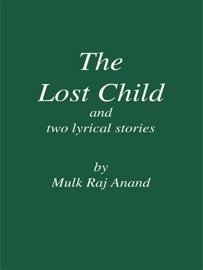 The Lost Child and Two Lyrical Stories
