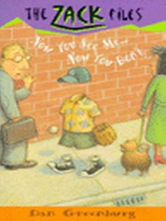 The Zack Files 12: Now You See Me...Now You Don't by Dan Greenburg & Jack E. Davis