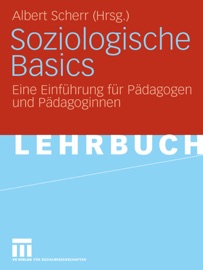 Soziologische Basics - Albert Scherr
