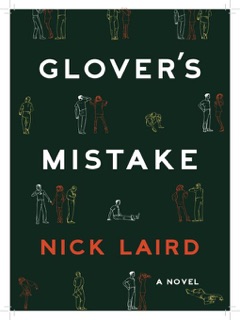 Glover's Mistake by Nick Laird