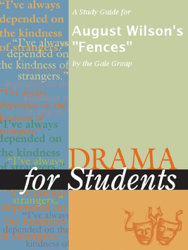 A Study Guide for August Wilson's 
