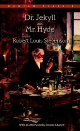Dr. Jekyll and Mr. Hyde - Robert Louis Stevenson & Jerome Charyn