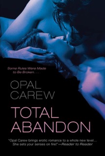 Total Abandon by Opal Carew