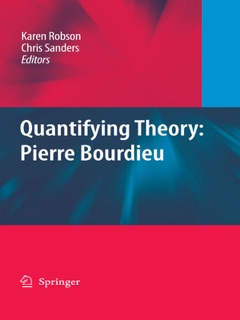 Quantifying Theory: Pierre Bourdieu by Karen Robson & Chris Sanders