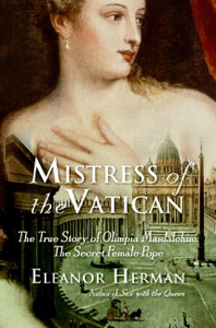 Mistress of the Vatican - Eleanor Herman Cover Art