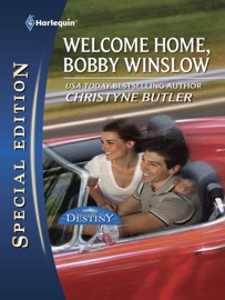 Welcome Home, Bobby Winslow - Christyne Butler