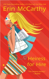Heiress for Hire - Erin McCarthy