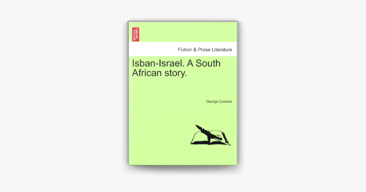 ‎Isban-Israel. A South African story. écrit par George Cossins sur ...