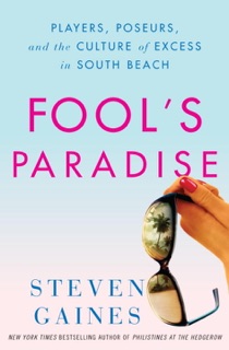 Fool's Paradise by Steven Gaines