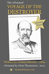 Book cover for The eNotated Voyage of the Destroyer by Joshua Slocum & Chris Thomerson