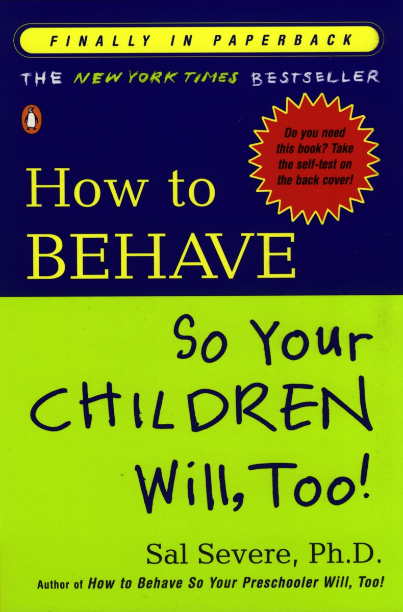How To Behave So Your Children Will Too cover