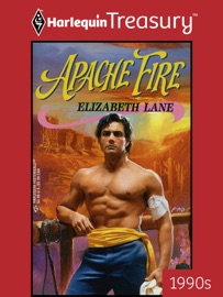 APACHE FIRE - Elizabeth Lane
