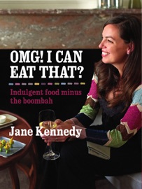OMG! I Can Eat That? - Jane Kennedy
