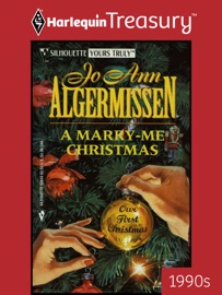 A MARRY-ME CHRISTMAS - JO ANN ALGERMISSEN