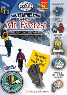 The Breathtaking Mystery on Mt. Everest (The Top of the World) by Carole Marsh