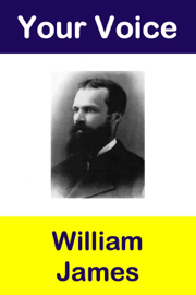Your Voice William James